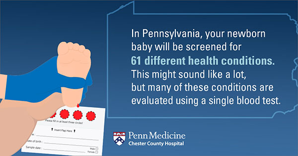 Newborn Screening Month - Chester County Hospital | Penn Medicine